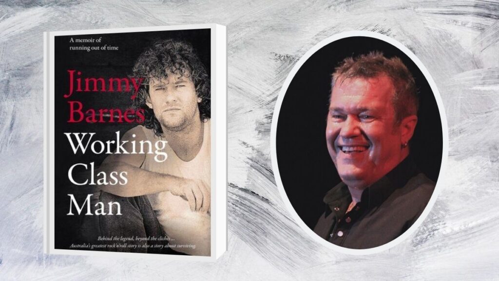 Book review Working Class Man by Cold Chisel's Jimmy Barnes